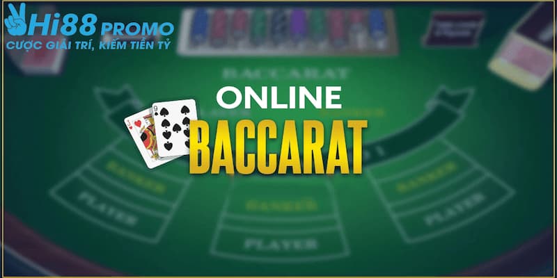 Siêu phẩm game Baccarat online Hi88 la làm mưa làm gió hiện nay