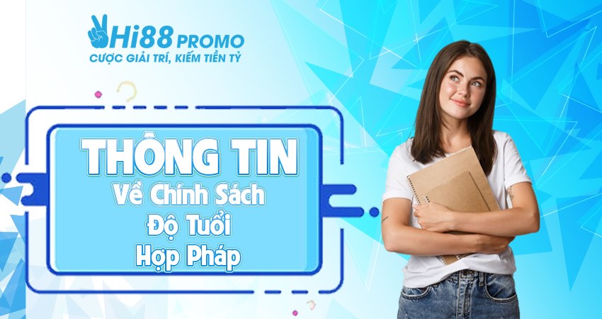 Những thông tin về chính sách miền trách nhiệm liên quan đến độ tuổi